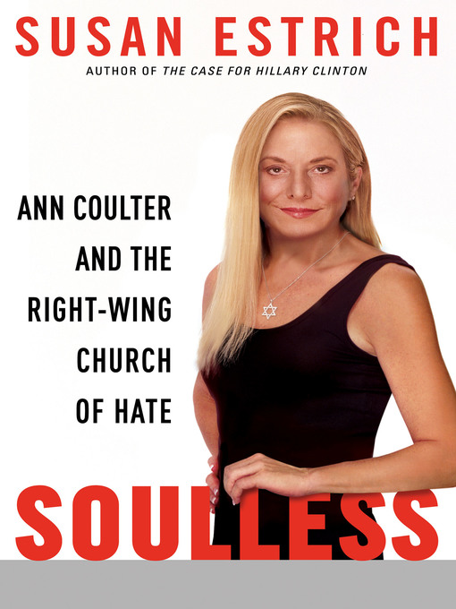Title details for Soulless by Susan Estrich - Available